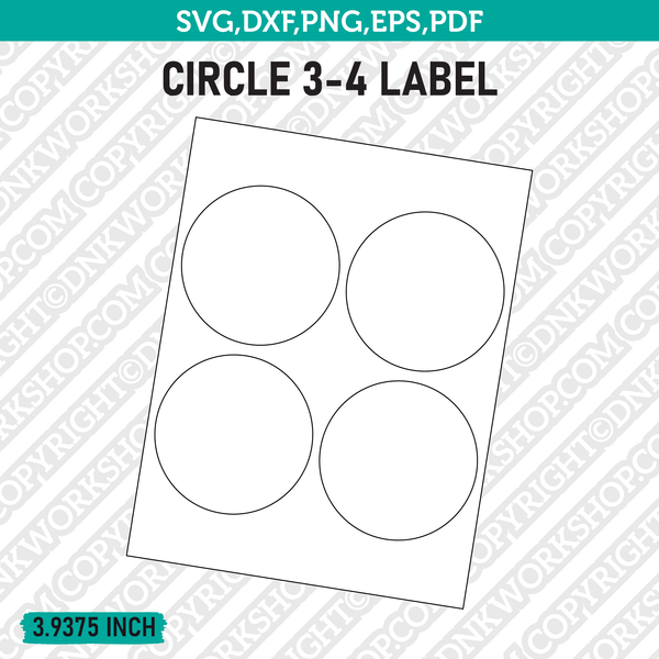 3.9375 Inch Circle Label Template SVG Cut File Vector Cricut Clipart Png Dxf Eps