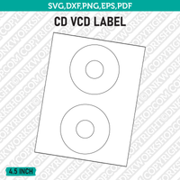 4.5 Inch CD DVD Label Template SVG Cut File Vector Cricut Clipart Png Dxf Eps
