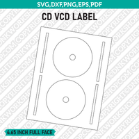 4.65 Inc Full Face CD Label Template SVG Cut File Vector Cricut Clipart Png Dxf Eps