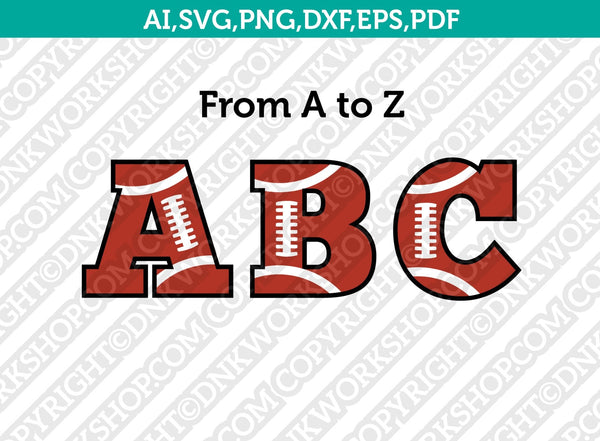 American Football Team Letters Font Alphabet Lettering Birthday Party SVG Vector Silhouette Cameo Cricut Cut File Clipart Png Dxf Eps