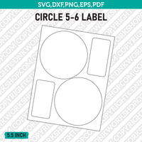 5.5 Inch Circle Label Template SVG Cut File Vector Cricut Clipart Png Dxf Eps