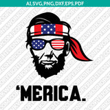 President Abraham Lincoln Headband Merica 4th of July Independence Day SVG DXF Silhouette Cameo Cricut Cut File