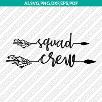 Family Squad Crew Friends Arrow Boho Words SVG Cricut Cut File Clipart Png Eps Dxf