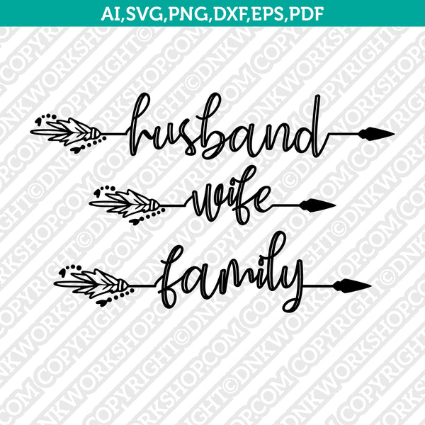Family Wife Husband Arrow Boho Words SVG Cricut Cut File Clipart Png Eps Dxf