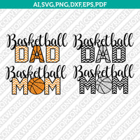 Basketball Mom Dad Shirt Svg Vector Silhouette Cameo Cricut Cut File Clipart Png Eps Dxf