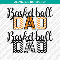 Basketball Mom Dad Shirt Svg Vector Silhouette Cameo Cricut Cut File Clipart Png Eps Dxf