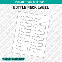 Bottle Neck Label Template SVG Vector Cricut Cut File Clipart Png Eps Dxf