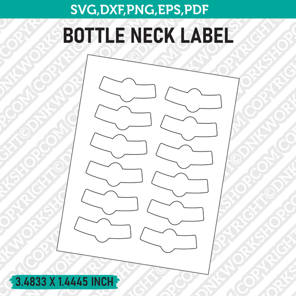 Bottle Neck Label Template SVG Vector Cricut Cut File Clipart Png Eps Dxf