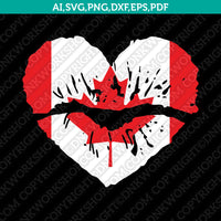 Canada Canadian Flag Lips Shape Heart SVG Vector Silhouette Cameo Cricut Cut File Clipart Dxf Png Eps