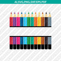 Colored Pencils Split Monogram Svg Cut File School Teacher Silhouette Cameo Vector Cricut Clipart Png Eps Dxf