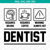 Dentist SVG T-Shirt Cut File Circut Silhouette Cameo Clipart Png Eps Dxf