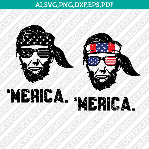 Distressed Grunge President Abraham Lincoln Headband Merica 4th of July Independence Day SVG DXF Silhouette Cameo Cricut Cut File