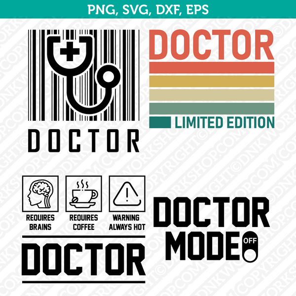 Doctor SVG T-Shirt Cut File Circut Silhouette Cameo Clipart Png Eps Dxf