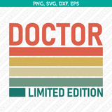 Doctor SVG T-Shirt Cut File Circut Silhouette Cameo Clipart Png Eps Dxf