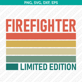 Fire Fighter SVG T-Shirt Cut File Circut Silhouette Cameo Clipart Png Eps Dxf