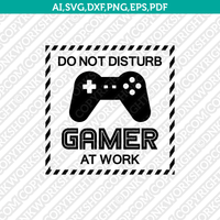 Gamer Gaming Video Game Bundle SVG Cricut Cut File Clipart Png Eps Dxf Vector