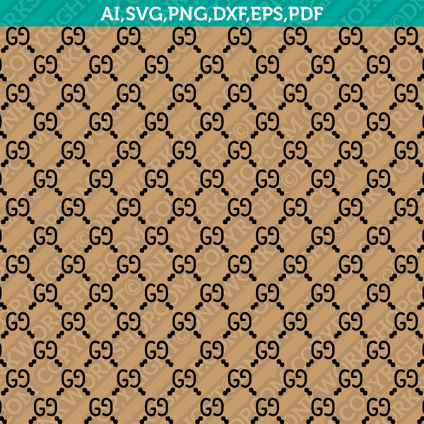 Gucci Pattern SVG, Gucci SVG, DXF, PNG, ESP, Cutting Files For Cricut And  Silhouette