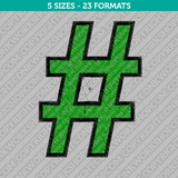 Hashtag Embroidery Design - 5 Sizes - INSTANT DOWNLOAD 