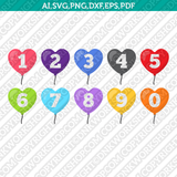 Heart Love Balloons Numbers SVG Cricut Cut File Clipart Png Eps Dxf Vector