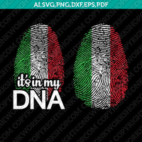 Italy Italian Flag Its In My DNA Fingerprint SVG Vector Silhouette Cameo Cricut Cut File  Dxf Eps Clipart Png