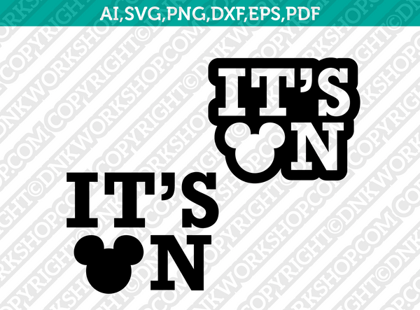 Its on mickey minnie mouse SVG Vector Silhouette Cameo Cricut Cut File  Dxf Eps Clipart Png