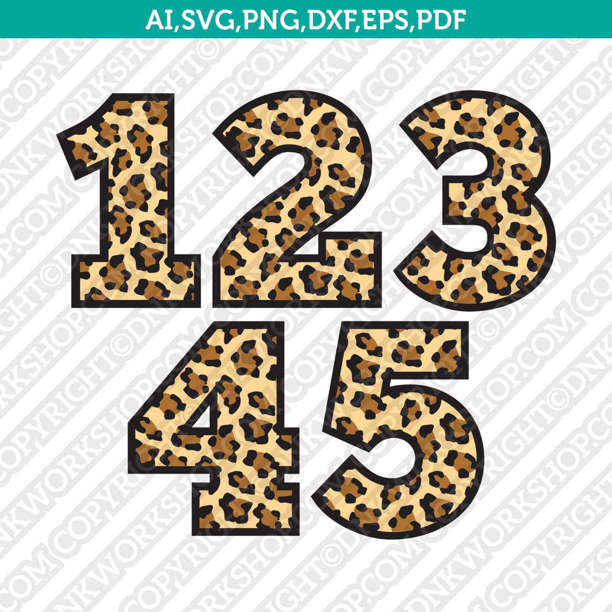 Leopard Numbers SVG Cut File Cricut Vector Sticker Decal Dxf PNG Eps ...