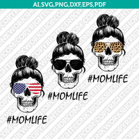 Messy-Bun-Skull-Mom-Life-SVG-Silhouette-Cameo-Cricut-Cut-File-Vector-Png-Eps-Dxf