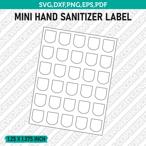 Mini Hand Sanitizer Label Template SVG Vector Cricut Cut File Clipart Png Eps Dxf