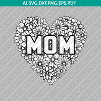 Mom SVG Vector Silhouette Cameo Cricut Cut File  Dxf Eps Clipart Png