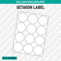 Octagon Label Template SVG Vector Cricut Cut File Clipart Png Eps Dxf