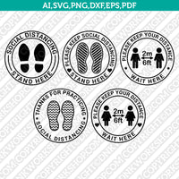 Social Distancing Floor Sign SVG Silhouette Cameo Decal Cricut Cut File Vector Png Eps Dxf