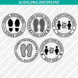 Social Distancing Floor Sign SVG Silhouette Cameo Decal Cricut Cut File Vector Png Eps Dxf