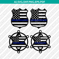 Thin Blue Line America Flag Police Badge Sheriff SVG Cut File Cricut Silhouette Cameo Clipart Png Eps Dxf Vector