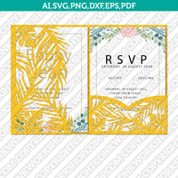 Tropical Leaves Leaf Floral Flower Wedding Invitation Pocket Template Envelope Quinceanera SVG Cut File Cricut Vector Silhouette Cameo Dxf PNG Eps