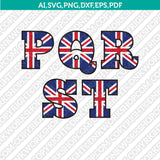 United Kingdom Union Jack Flag Letters Fonts Alphabet Birthday Party SVG Vector Silhouette Cameo Cricut Cut File Clipart Png Dxf Eps