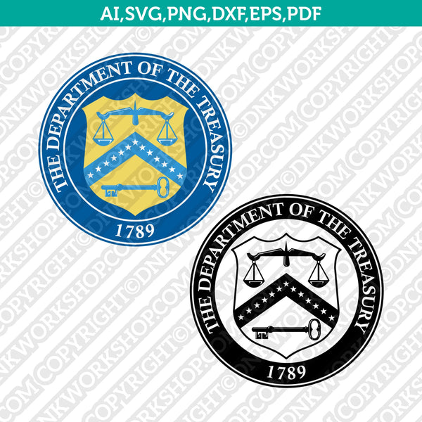 United States The Department of the Treasury SVG Cut File Vector Cricut Silhouette Cameo Clipart Png Dxf Eps
