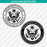 United States Department of State SVG Cut File Cricut Vector Sticker Decal Silhouette Cameo Dxf PNG Eps