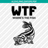 Where is the Fish | Bass Fish | Fishing SVG Cut File Cricut Vector Sticker Decal Silhouette Cameo Dxf PNG Eps