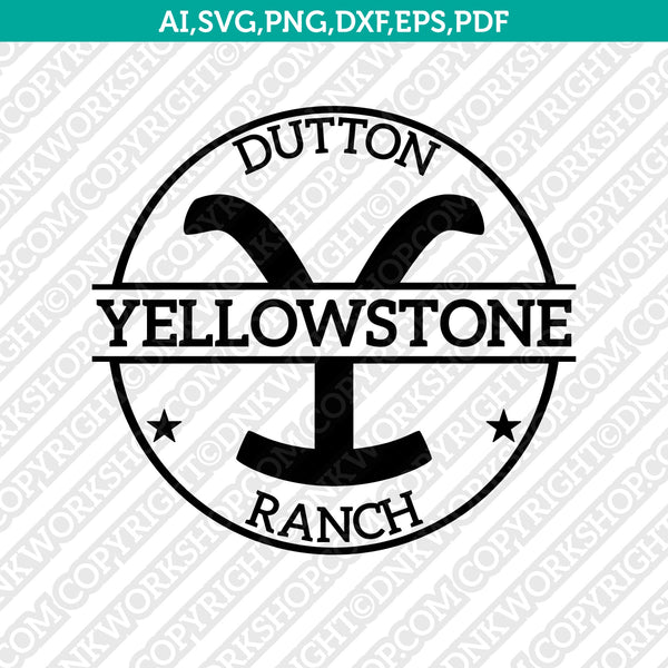 Yellowstone Dutton Ranch Cowboys SVG Cut File Cricut Vector Dxf PNG ...