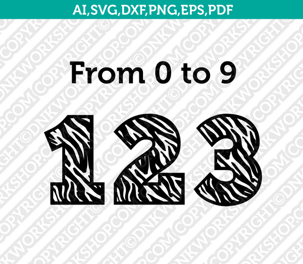 Zebra Numbers SVG Cut File Silhouette Cameo Cricut Clipart Png Dxf Eps Vector